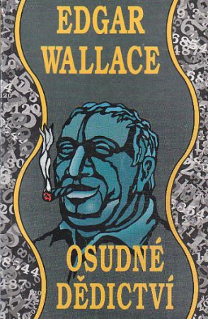 Osudné dědictví od Edgar Wallace