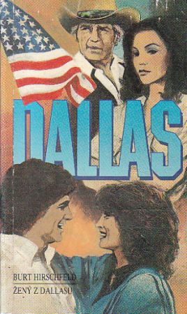 Ženy z Dallasu od Burt Hirschfeld