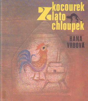 Kocourek Zlatochloupek od Hana Vrbová-Piskáčková