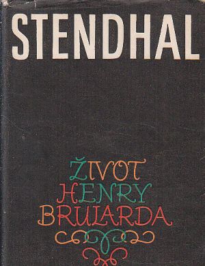 Život Henry Brularda od Stendhal (p)