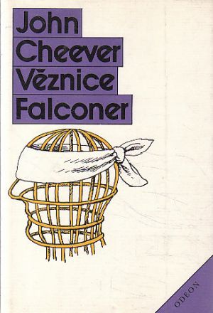 Věznice Falconer od John Cheever