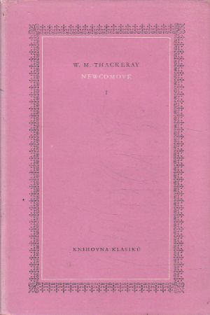 Newcomové 1 od William Makepeace Thackeray