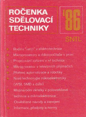 Ročenka sdělovací techniky 86. Kolektiv autorů Miroslava Havlíčka.
