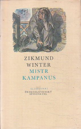 Mistr Kampanus od Zikmund Winter