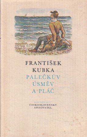Palečkův úsměv a pláč od František Kubka