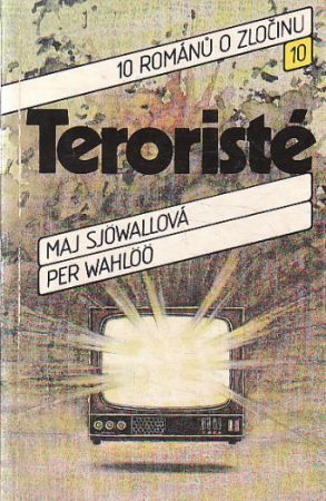 Teroristé od Per Wahlöö, Maj Sjöwall
