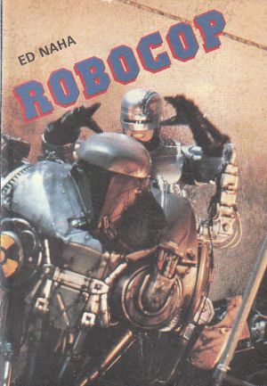 Robocop od Ed Naha