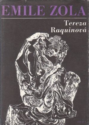 Tereza Raquinová od Émile Zola