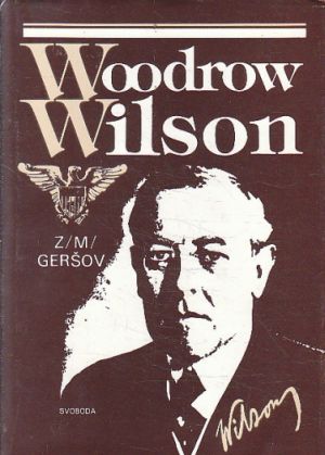 Woodrow Wilson od Zinovij Moisejevic Gersov