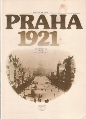 Praha 1921 od Jan Galandauer, Miroslav Honzík