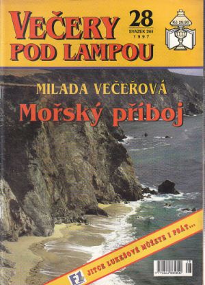 Večery pod lampou 28/1997 Mořský příboj od Milada Večeřová