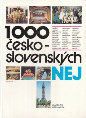 1000 československých nej od Ladislav Kochánek