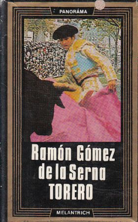 Torero od Ramón Gómez de la Serna