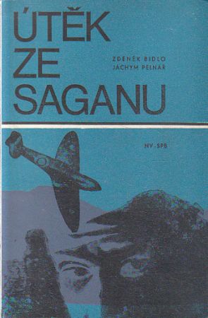 Útěk ze Saganu od Zdeněk Bidlo, Jáchym Pelnář