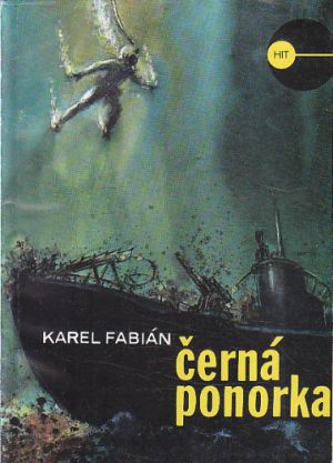 Černá ponorka od Karel Fabián (p)