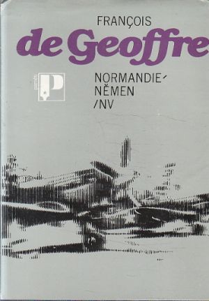 Normandie-Němen od Francois de Geoffre