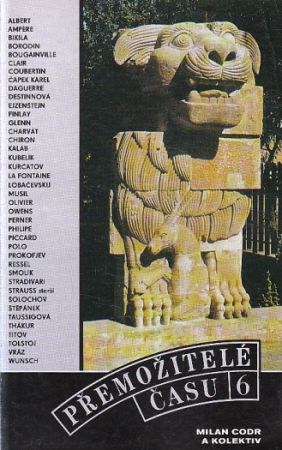 Přemožitelé času 6/1987 od Milan Codr, kolektiv autorů