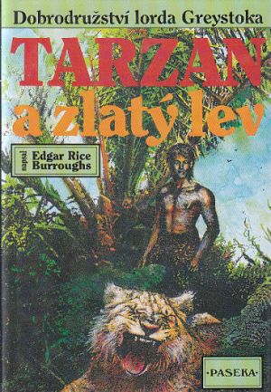 Tarzan a zlatý lev od Edgar Rice Burroughs
