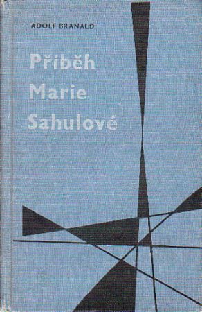 Příběh Marie Sahulové od Adolf Born