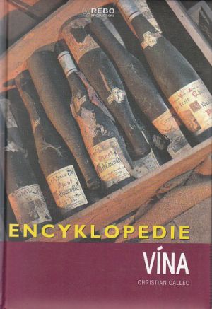Encyklopedie vína od Christian Callec