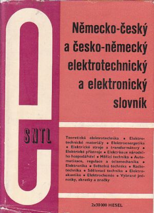Německo český, česko-německý elektrotechnický a elektronický slovník od kolektiv autorů & Hesounová Vlasta