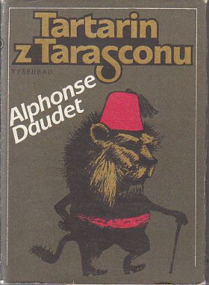 Tartarin z Tarasconu od Alphonse Daudet