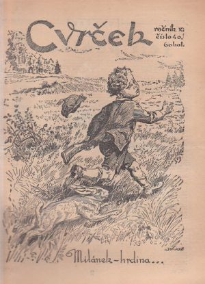 Cvrček - rodinný týdeník z roku 1932 číslo 40.