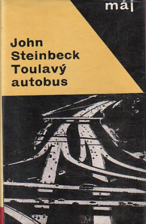 Toulavý autobus od John Steinbeck