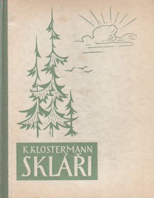 Skláři od Karel Klostermann