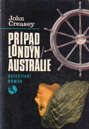 Případ Londýn - Austrálie od John Creasey