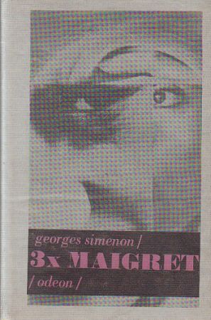 3x Maigret od Georges Simenon & František Jungwirth