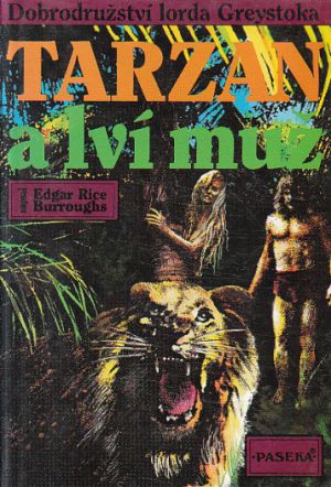 Tarzan a lví muž od Edgar Rice Burroughs