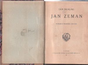 Jan Zeman: román z českého severu od Jan Skalák
