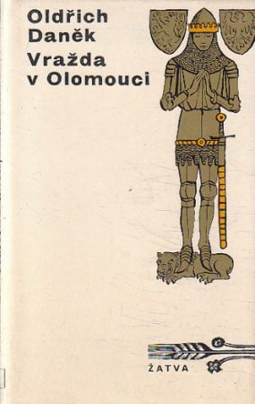 Vražda v Olomouci od Oldřich Daněk