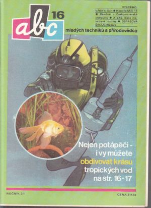 Abc mladých techniků a přírodovědců 16. Ročník 21,  Dobrý stav. Vydáno 1977