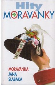 Moravanka Jana Slabáka.