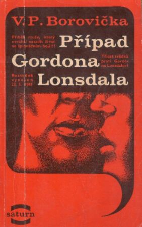Případ Gordona Lonsdala od Václav Pavel Borovička Saturn.