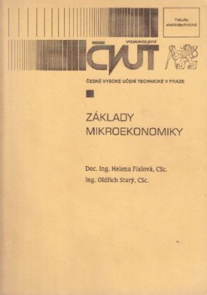 Základy Mikroekonomiky od Helena Fialová & Oldřich Starý