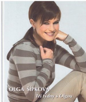 Tři týdny s Olgou od Olga Šípková