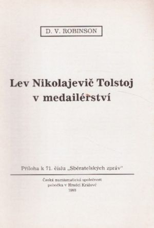 Lev Nikolajevič Tolstoj v medailérství. od Robinson.