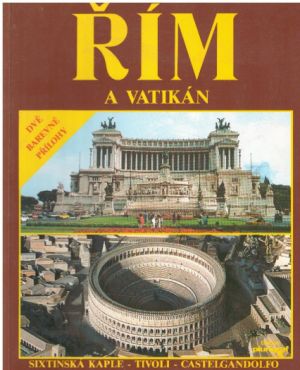 Řím a Vatikán od Cinzia Valigi