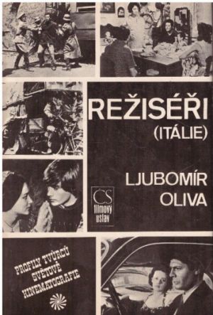 Režiséři - Itálie od Ljubomír Oliva
