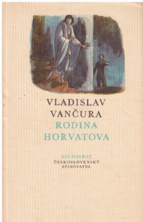 Rodina Horvatova od Vladislav Vančura