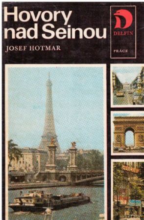 Hovory nad Seinou od Josef Hotmar