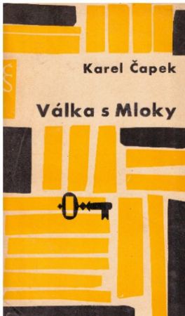 Válka s Mloky od Karel Čapek