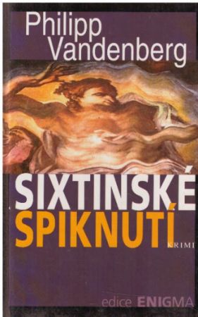 Sixtinské spiknutí od Philipp Vandenberg