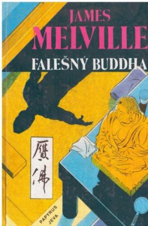 Falešný Buddha od James Melville (p)