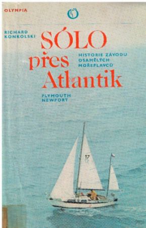 Sólo přes Atlantik od Richard Konkolski