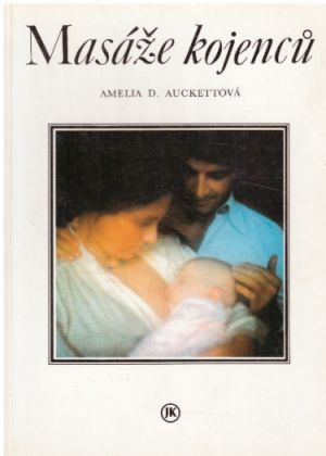 Masáže kojenců od Amelia Auckett