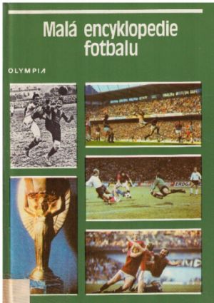 Malá encyklopedie fotbalu od Karel Vaněk